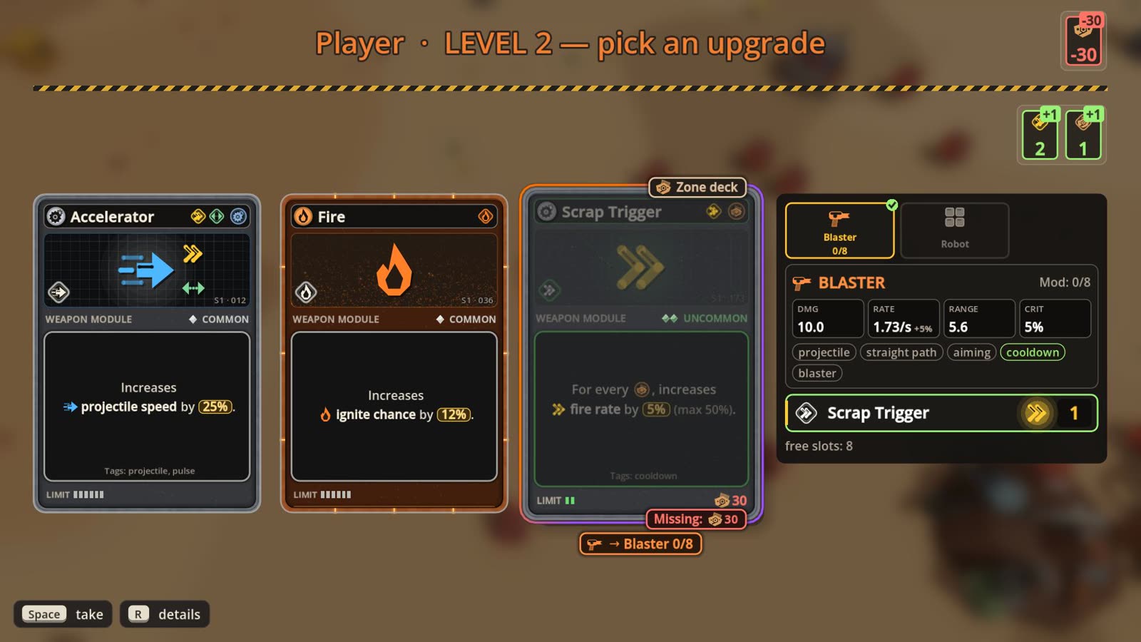 The level-up screen: three cards on offer (Accelerator, Fire, Scrap Trigger) next to the Blaster's stats.